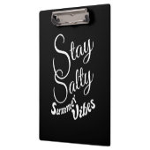 Bleibe Salty Summer Vibes Klemmbrett (Links)