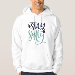 Bleibe salzig hoodie
