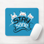 Bleibe Sane Funny Madness Typografy Mousepad (Mit Mouse)