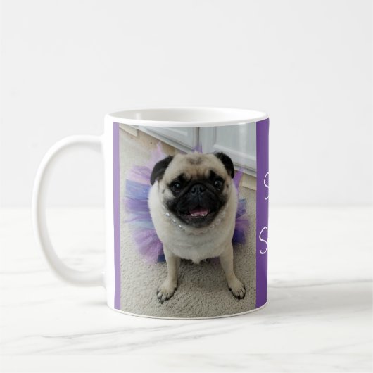 Bleibe Sassy Maylene, die Mops-Tasse Kaffeetasse (Links)