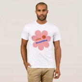 Bleibe schöne Essentials T-Shirt (Vorne ganz)