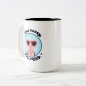 bleibe Schweinekonzept Zweifarbige Tasse (Vorderseite Links)