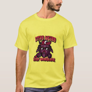 bleibe seltsam, bleibe wunderbar T-Shirt