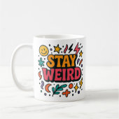Bleibe seltsame Funky Retro Doodle-Tasse Kaffeetasse (Links)