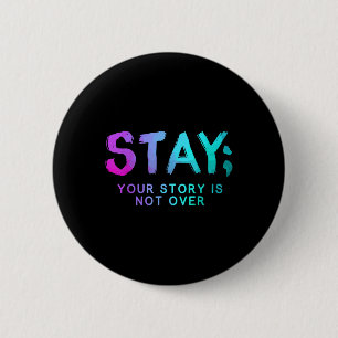 Bleibe Semicolon Suizidprävention Monat Button