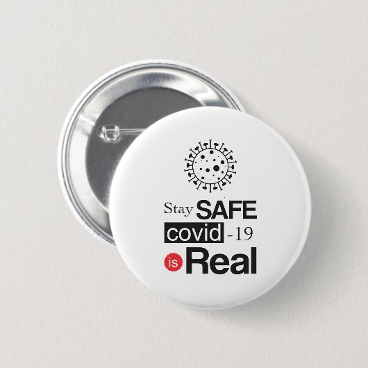 Bleibe sicherer Covid-19 ist echt Button (Vorne & Hinten)