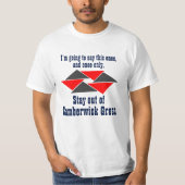 Bleibe Sie aus Camberwick Grün heraus! T-Shirt (Vorderseite)