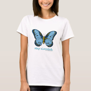 "Bleibe Sie erhöhten" blauen Schmetterling - T-Shirt