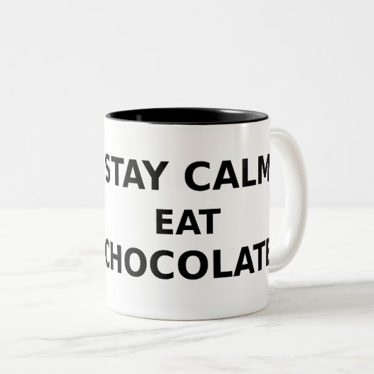 Bleibe Sie essen Schokolade ruhig Zweifarbige Tasse (VorderseiteRechts)