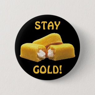 Bleibe Sie Gold! - Snack-Food Button