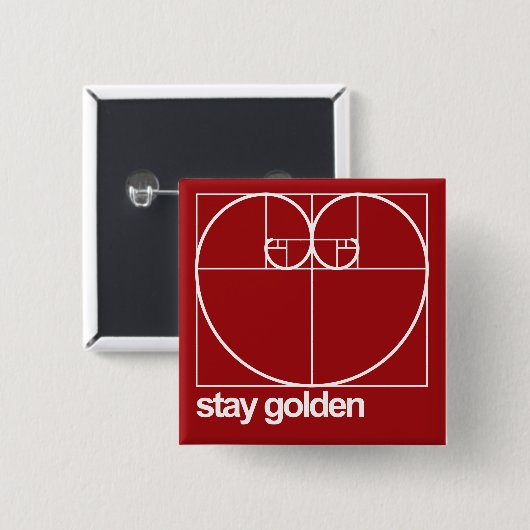 Bleibe Sie golden Button (Vorne & Hinten)