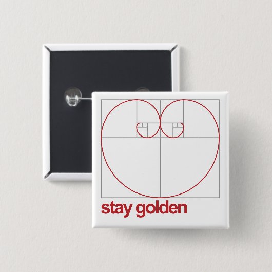 Bleibe Sie golden Button (Vorne & Hinten)