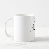 Bleibe Sie in Ihrer GLÜCKLICHEN Platz-Tasse Kaffeetasse (Links)