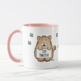 Bleibe Sie Pawsitive - niedliche Tasse