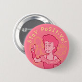 Bleibe Sie positiv! Färben Sie Variante gelb Button (Vorne & Hinten)
