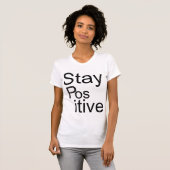 "Bleibe Sie positive" V-Hals T-Scheiße T-Shirt (Vorne ganz)