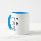 Bleibe Sie Ruhe, die ich zurückgezogen werde Tasse (Vorderseite Links)