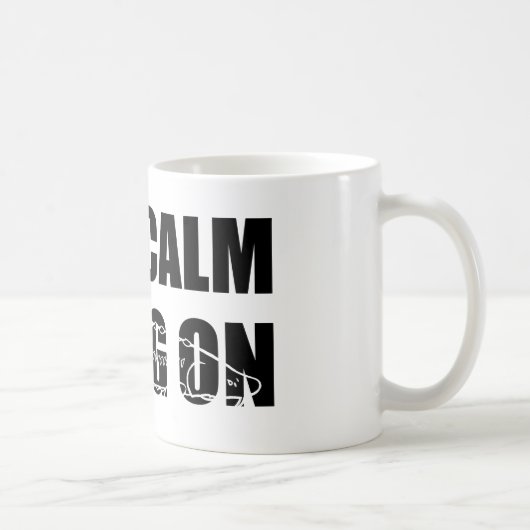 Bleibe Sie Ruhe u. Sturg auf em-weiß Sturg - Kaffeetasse (Rechts)