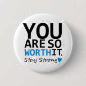 Bleibe Sie starken Knopf Button (Vorderseite)