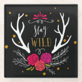 Bleibe Sie wild Glasuntersetzer (Vorderseite)