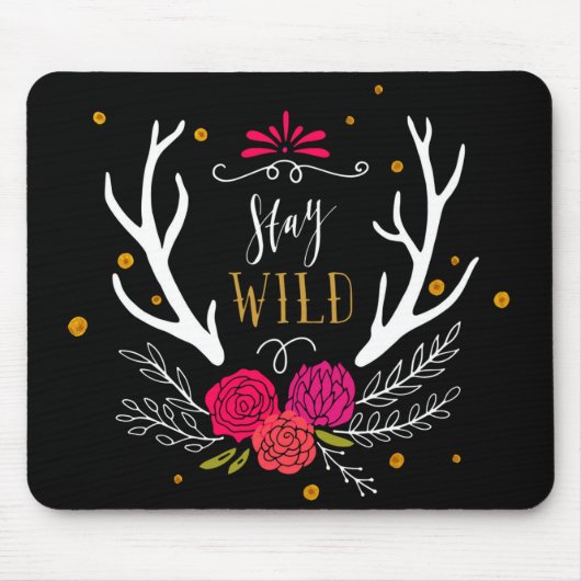 Bleibe Sie wild Mousepad (Vorne)