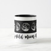 Bleibe Sie wilde Mond-KinderTasse Tasse (Zentrum)