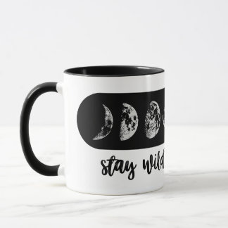 Bleibe Sie wilde Mond-KinderTasse Tasse