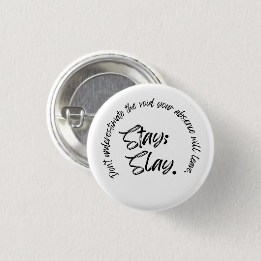 Bleibe. Slay Button (Vorne & Hinten)