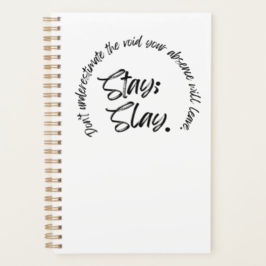 Bleibe. Slay. Planer (Vorderseite)