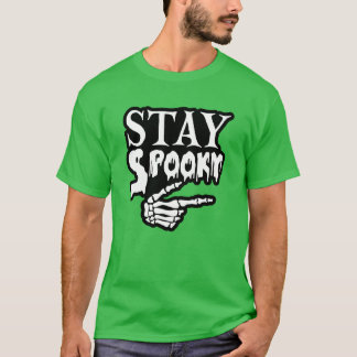 Bleibe spooky01 T-Shirt