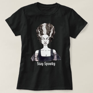 Bleibe Spooky - Braut Frankensteins T-Shirt