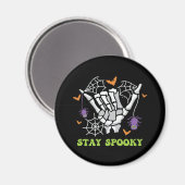 Bleibe Spooky Halloween Skeleton Hand Magnet (Vorderseite/Rückseite)