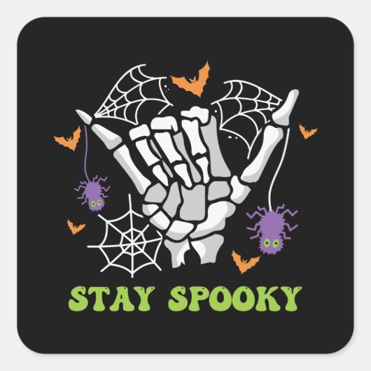 Bleibe Spooky Halloween Skeleton Hand Quadratischer Aufkleber (Vorderseite)