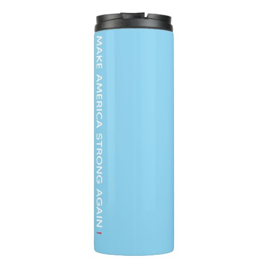 Bleibe Strong America Thermal Tumbler Thermosbecher (Rückseite)