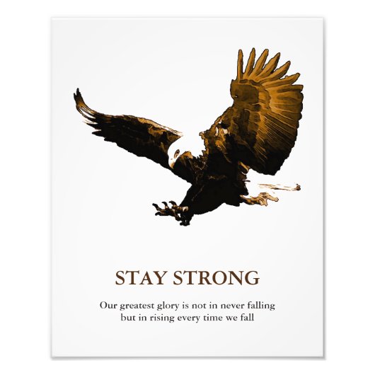 Bleibe Strong Bald Eagle Motivierend Artwork Fotodruck (Vorne)