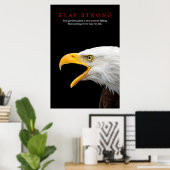 Bleibe Strong Bald Eagle Motivierend Poster (Heimbüro)