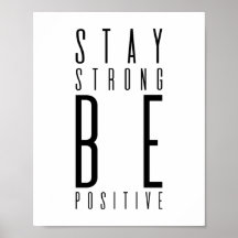 Bleibe Strong Be Positive | MOTIVIEREND