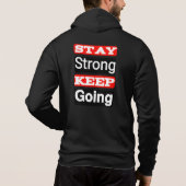 Bleibe Strong Behalt Going Motivierend Hoodie (Rückseite)