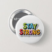 Bleibe Strong - Bold & Vibraning Motivation Button (Vorne & Hinten)