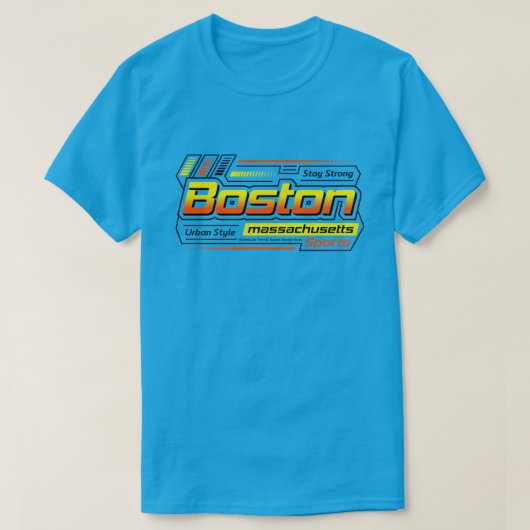 Bleibe Strong Boston Massachusetts City T-Shirt (Design vorne)