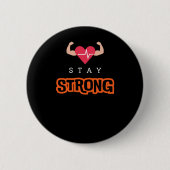 Bleibe Strong Button (Vorderseite)