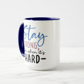 Bleibe Strong Coffee Tasse (Vorderseite Links)