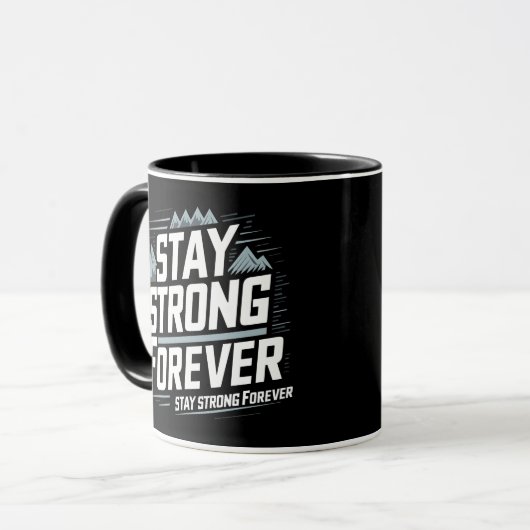 Bleibe Strong ewig Tasse (Vorderseite Links)