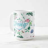 Bleibe Strong | Floral Kaffeetasse (Vorderseite Links)