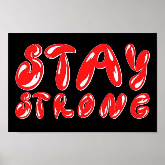BLEIBE STRONG motivierend Graffiti-Stil Poster (Vorne)