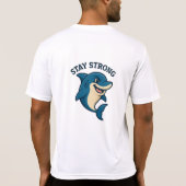 Bleibe Strong Splash T-Shirt (Rückseite)