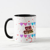 Bleibe Strong Typografy Art Design Tasse (Links)