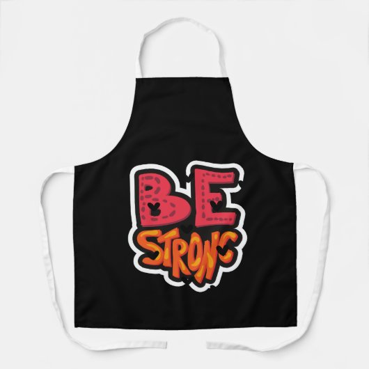 Bleibe Strong Typografy Schürze (Vorderseite)