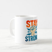 Bleibe Strong - Vintager Faust Power Motivierend D Kaffeetasse (Vorderseite Links)