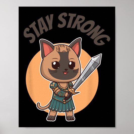 Bleibe Strong Warrior Cat Poster (Vorne)